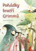 Grimm Jacob Pohádky bratří Grimmů