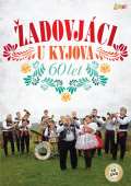 Česká muzika Žadovjáci - U Kyjova - CD + DVD