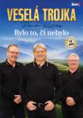 Česká muzika Vesela Trojka - By lo to či nebylo - CD + DVD