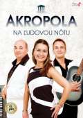 Česká muzika Akropola - Na ludovou notu - CD + DVD