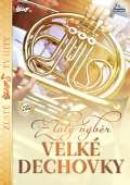 Česká muzika Šlágr Hit - Velké Dechovky - 4 CD + 2 DVD