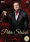 Česká muzika Stašák Peter - Hej, seňorita - CD + DVD