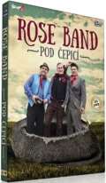 Česká muzika Rose band - Pod čepicí - CD + DVD