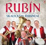 Česká muzika Rubín - Skalickým Rubínem - CD