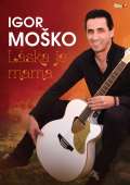 Česká muzika Moško Igor - Láska je mama - DVD
