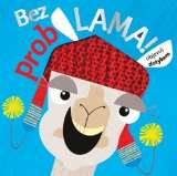 Svojtka Bez probLAMA!…