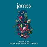 James Living In Extraordinary Times (Deluxe Edition)