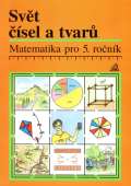 Prometheus Matematika pro 5. roč. ZŠ Učebnice Svět čísel a tvarů