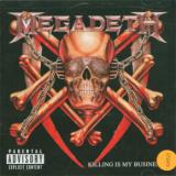 Megadeth Killing Is My Business - Remastered