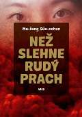 Argo Ne slehne rud prach