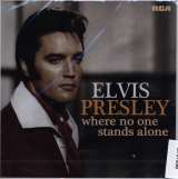 Presley Elvis Where No One Stands Alone