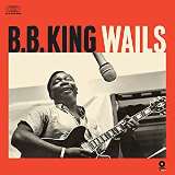 King B.B. Wails -Hq/Bonus Tr-