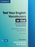 Cambridge University Press Test Your Eng Vocab in Use: Pre-Int & Int w Ans 3rd Edn