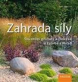 Václav Kazda Zahrada síly