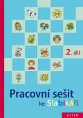 Alter Pracovní sešit ke Slabikáři 2.díl