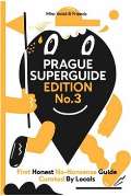 kolektiv autor Prague Superguide Edition No. 3