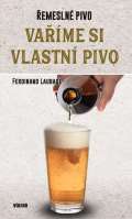 Víkend Vaříme si vlastní pivo
