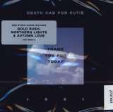 Death Cab For Cutie Thank You For Today