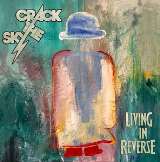 Crack The Sky Living In Reverse