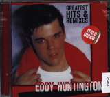 Huntington Eddy Greatest Hits & Remixes