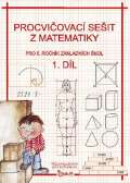 Potůčková Jana Procvičovací sešit z matematiky pro 5. ročník základních škol (1. díl)