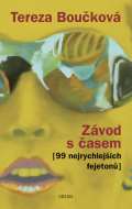 Odeon Závod s časem (99 nejrychlejších fejetonů)