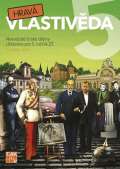 TAKTIK Hravá vlastivěda 5 - Novodobé české dějiny - učebnice