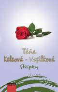 Keleová-Vasilková Táňa Střípky