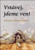 Klika Vstávej, jdeme ven!