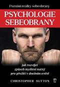 Naše vojsko Psychologie sebeobrany
