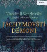 Vondruka Vlastimil Jchymovt dmoni - Letopisy krlovsk komory