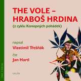 Galen Třešňák: The Vole - Hraboš hrdina (z cyklu Konopných pohádek) (MP3)