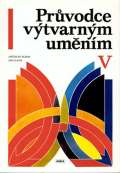 Práce Průvodce výtvarným uměním 5