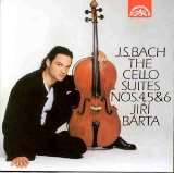 Bach Johann Sebastian Cello Suites Nos. 4, 5 & 6 (Barta)