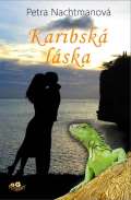 Nachtmanová Petra Karibská láska