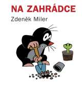 Miler Zdeněk Na zahrádce