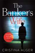 Mulholland Books The Banker´s Wife