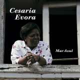 Evora Cesaria-Mar Azul