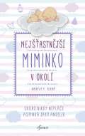 Karp Harvey Nejastnj miminko v okol