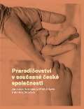 SLON Prarodičovství v současné české společnosti
