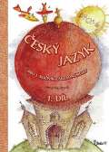 Potůčková Jana Český jazyk pro 3. ročník základní školy (1. díl)