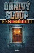 Follett Ken Ohnivý sloup