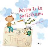Šulc Petr Povím ti to pastelkami