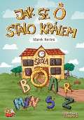 Kerles Marek Jak se O stalo králem