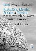 Filosofia Mezi mýty a minarety