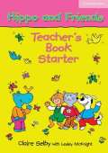 Cambridge University Press Hippo and Friends Starter: Teacher´s Book