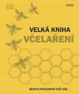 Universum Velká kniha včelaření