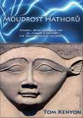 ANCH BOOKS Moudrost Hathorů