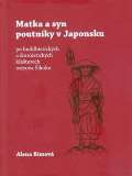 SUSA Matka a syn poutníky v Japonsku