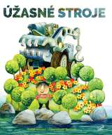 Adamec Radek Úžasné stroje